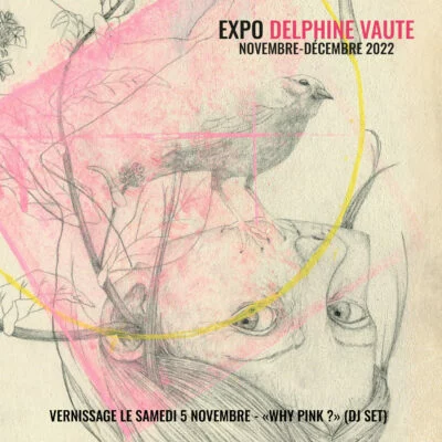 Expo onirique autour du travail de Delphine Vaute