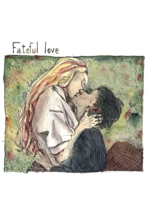 Fateful love